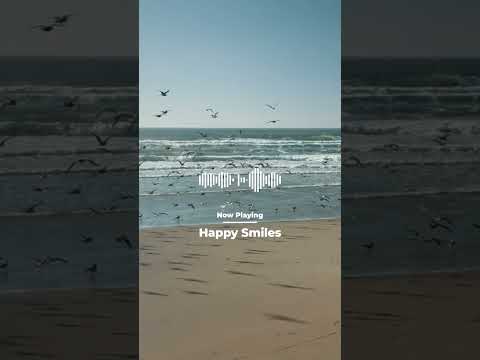 'Happy Smiles' | Background Music For Videos