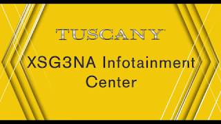 Thor Motor Coach - Tuscany XAG3NA Infotainment Center User Guide