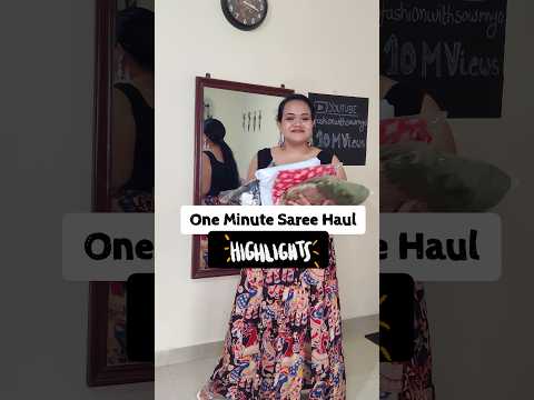 One Minute Saree Haul ✨ Amazon Finds| Highlights #fashion #shorts