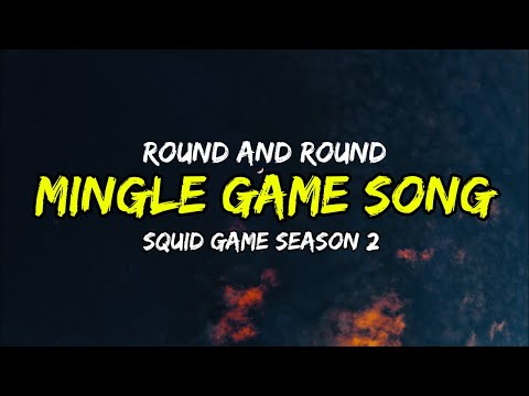 Squid Game: Season 2 - Mingle Game Song “Round and Round”+ Lyrics English Translation