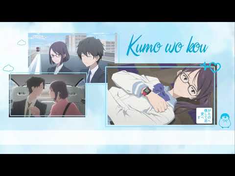 須田景凪 - 雲を恋う( Kumo no kou) / Music Movie To Every You I've Loved Before