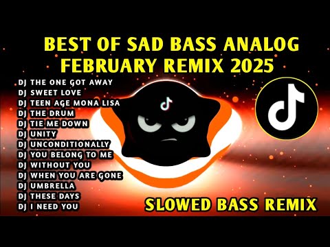 BEST🔥SAD BASS ANALOG FEBRUARY REMIX 2025🇵🇭