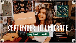 Unboxing the September '23 Illumicrate box ✨ My Last Breath