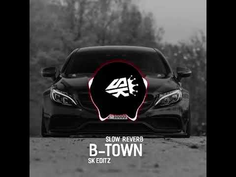 B Town song sidhu( solowed +reverb)