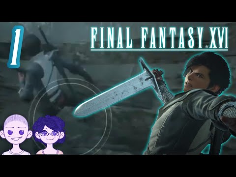 "Clive CAN'T KICK!" | Let's Play Final Fantasy 16! (Pt 1) | Livestream