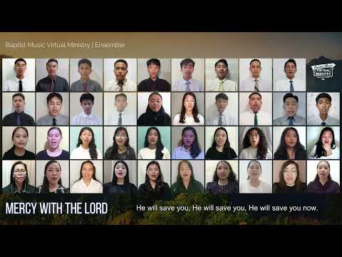 Mercy with the Lord | Baptist Music Virtual Ministry | Ensemble