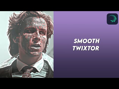 smooth twixtor in alight motion | alight motion tutorial