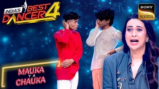 India's Best Dancer S4 | Sajan Vs Samarpan के Dance Battle में खो गए Judges | Mauka Ya Chauka