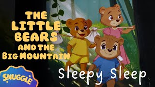 🐻 The CUTEST Bedtime Story 🐻 The Little Bears and the Big Mountain-NON STIMULATING Content for Kids