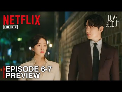 LOVE SCOUT EPISODE 6-7 PREVIEW & SPOILERS | Lee Joon Hyuk | Ha Ji Min [ENG SUB]