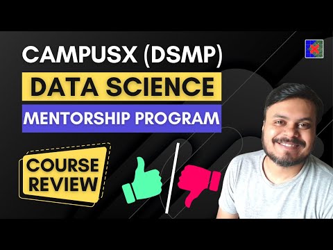 CampusX DSMP 1.0 Course Review | Student Feedback