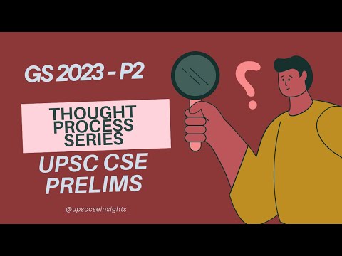 UPSC CSE PRELIMS 2023  - p2 || The Right Approach || How to analyze UPSC PYQ Papers||