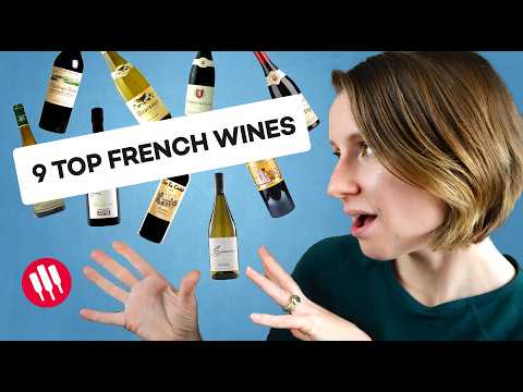 9 Most Famous Wines of France | Wine Folly