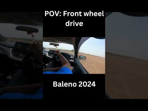 POV:front wheel drive car #marutisuzuki #baleno #drifting