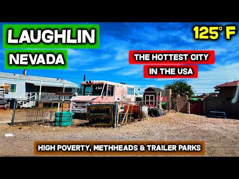 LAUGHLIN: The Hottest City In America - Why Do People Live Here?