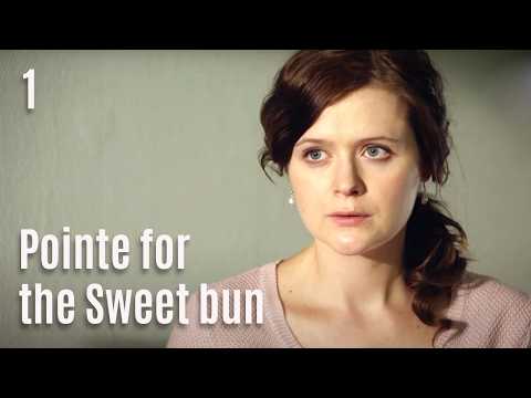 POINTE FOR THE SWEET BUN (Episode 1) NEW ROMANTIC MOVIES