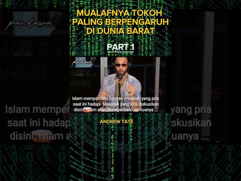 ANDREW TATE MASUK ISLAM #edukasi #mualaf #islam #andrewtate #hidayah #topg #matrix