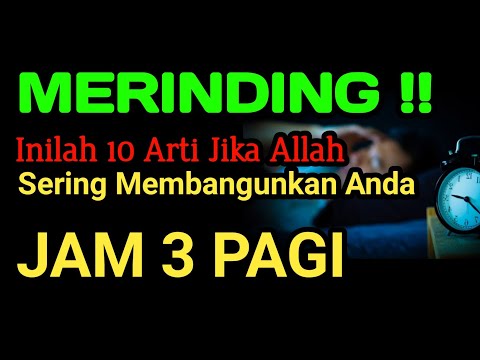 MERINDING !! Inilah 10 Arti Jika Allah Sering Membangunkan Anda Jam 3 Pagi