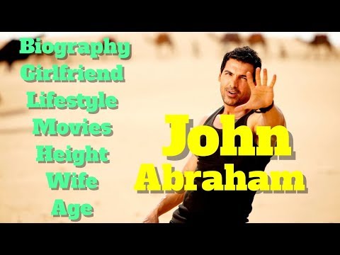 John Abraham Biography | Age | Wife | Girlfriend | Movies | Height and Lifestyle