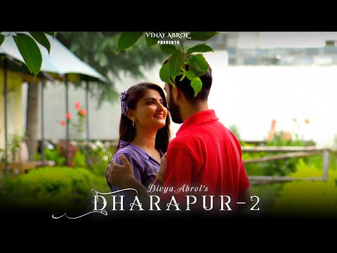 DHARAPUR-2  | Divya Abrol | Vinay Abrol | #folk