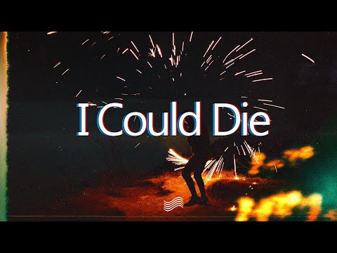 laye - I Could Die (Lyrics)