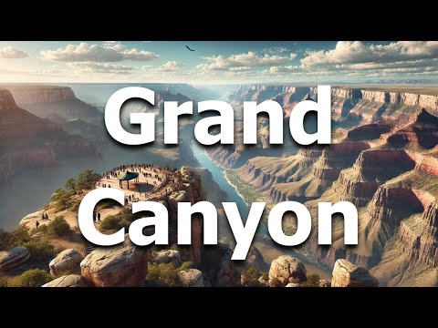 Grand Canyon National Park 2024 - Full Travel Guide