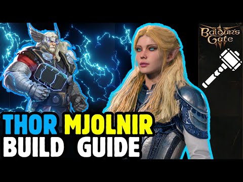 THOR MJOLNIR & STORMBREAKER Mod Build Guide - Baldur's Gate 3