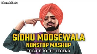 Sidhu Moosewala Nonstop Mashup Jukebox | Mayank Beatz | #sidhumoosewalamashup