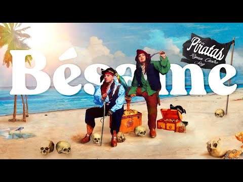 Ryan Castro, Paula Sosa - Bésame (Los Piratas) 🏴‍☠️