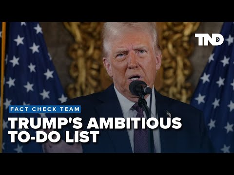 Trump's ambitious to-do list