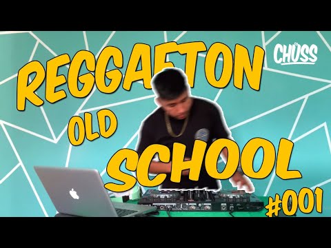 REGGAETON OLD SCHOOL 001 (DON OMAR, DADDY YANKEE, FACTORIA, TITO EL BAMBINO,JOWELL & RANDY) DJ CHUSS