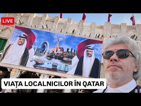 🔴 VIAȚA LOCALNICILOR în QATAR - Vezi cum s-au schimbat musulmanii în ultimii ani!