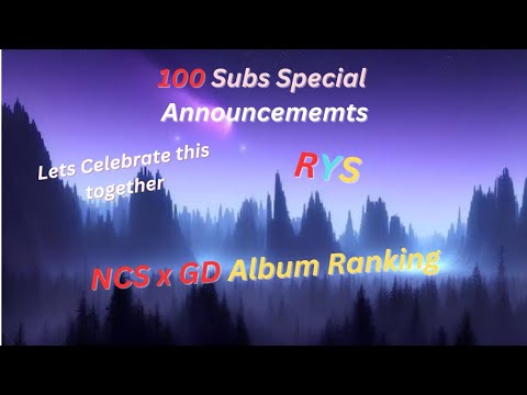 100 Subs Special [Announcements] 🥳🥳