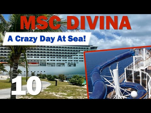 MSC Divina: A seriously crazy day at sea! | PART 10, October 2022