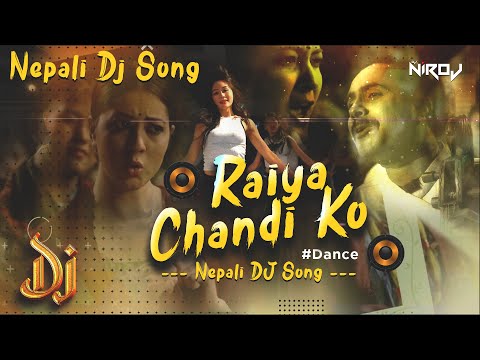 New Nepali Dj Song 2081 || Raiya Chandiko Dj Song || Hard Bass Mix || Nepali Dj Songs