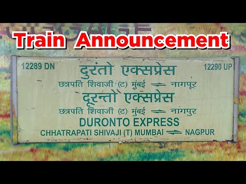 Nagpur - Mumbai CSMT Duronto Express Annoucement