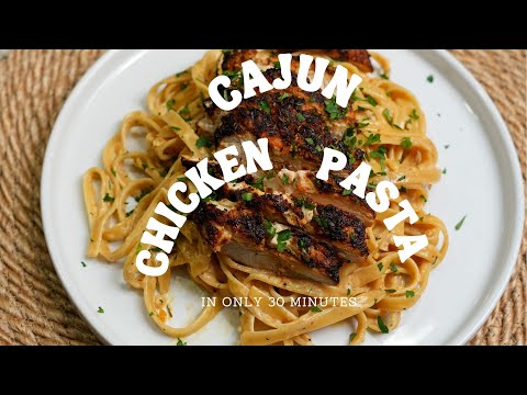 EASY Cajun Chicken Pasta recipe