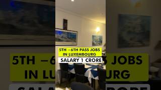 Jobs in Luxembourg for Indians