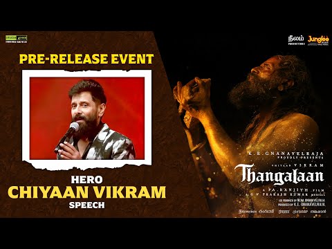 Chiyaan Vikram Amazing Speech | Thangalaan Pre-Release Event LIVE | Pa Ranjith