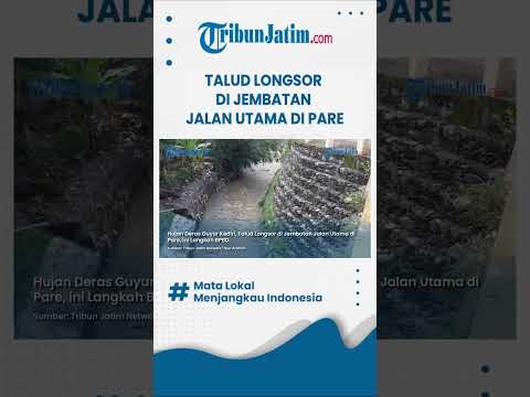 #shorts  TALUD GEDANGSEWU PARE KEDIRI LONGSOR, Akibat Hujan Deras Guyur Wilayah Kediri