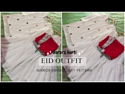 Eid Outfit Embroidery 🕊️❤️Mirror work kurti Embroidery Design✨ Kurti Garara with Dupatta Design