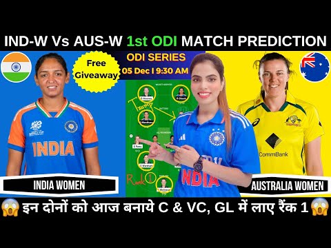 IN W vs AU W 1st ODI Dream11 Prediction Today Match |India Women vs Australia Women Fantasy Cricball