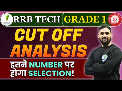 RRB Technician Grade 1 2024 Final Cut Off Analysis!