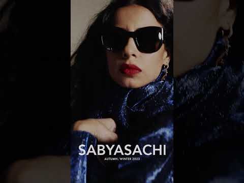 SABYASACHI Autumn/Winter 2023