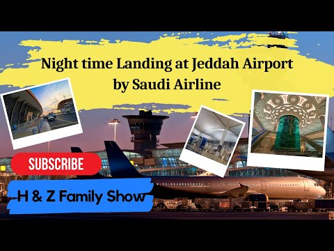 Night Time Landing at King Abdulaziz International Airport | Jeddah Airport | KAIA Airport مطار جدة