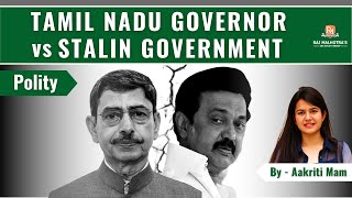 Tamil Nadu Governor Vs Stalin Government | Polity | Current Affairs | UPSC | IAS | CSE