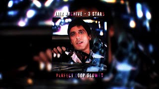 JAIR ARCHIVE — 3 STARS | LOOP BEST PART INTRO SLOWED | SCARFACE