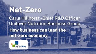 How business can lead the net-zero economy - #FoodFuture Ideas Fest 2023