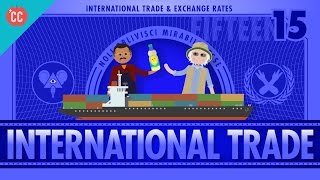 Imports, Exports, and Exchange Rates: Crash Course Economics #15