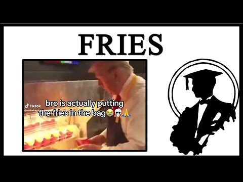 Trump Put The Fries In The Bag